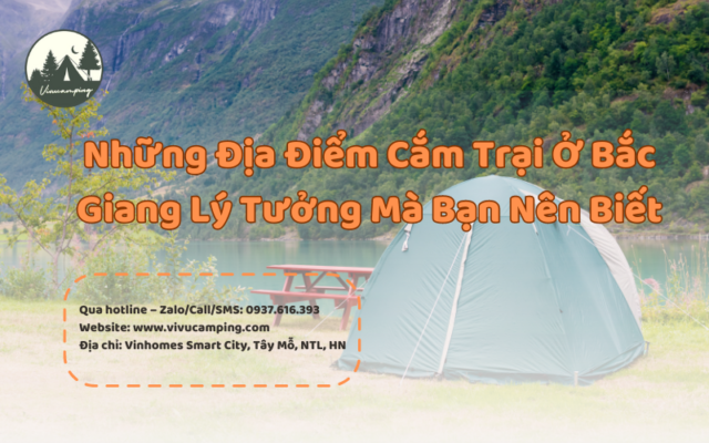 Địa điểm cắm trại ở Bắc Giang