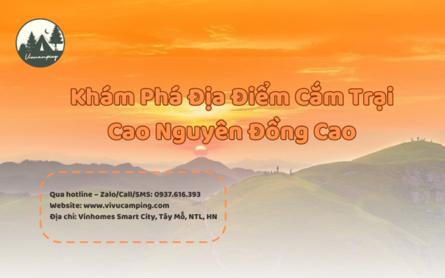 kham-pha-dia-diem-cam-trai-cao-nguyen-dong-cao