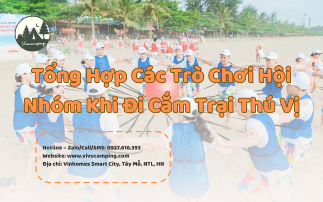 tro-choi-hoi-nhom-khi-di-cam-trai