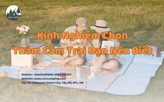 kinh-nghiem-chon-tham-cam-trai