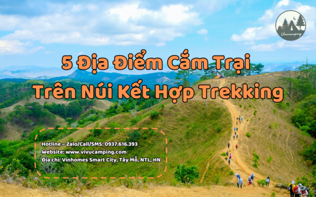 cam-trai-tren-nui-ket-hop-trekking